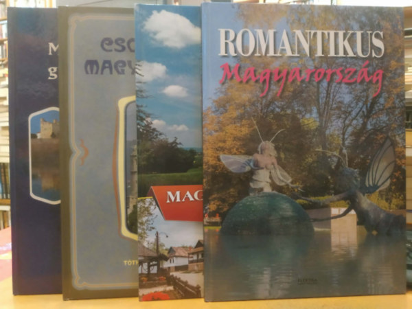 Tóth Tamás, Tóth Pál, Czeglédi Zsolt Vida Péter - 4 db hazánk: Csodálatos Magyarország + Magyarország vidékei + Romantikus Magyarország + Magyarország gyöngyszemei