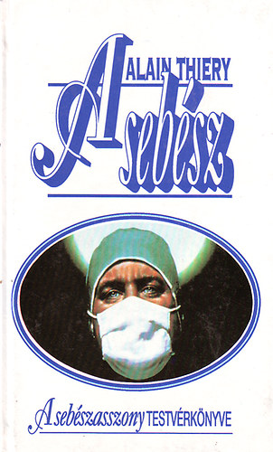 Alain Thiery - A sebsz