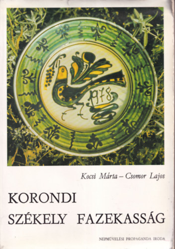 Kocsi M�rta- Csomor Lajos - Korondi sz�kely fazekass�g