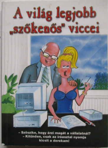 Ber�nyi Konr�d - A vil�g legjobb "sz�ken�s" viccei