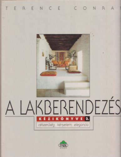 Terence Conran - A lakberendezs kziknyve 2.