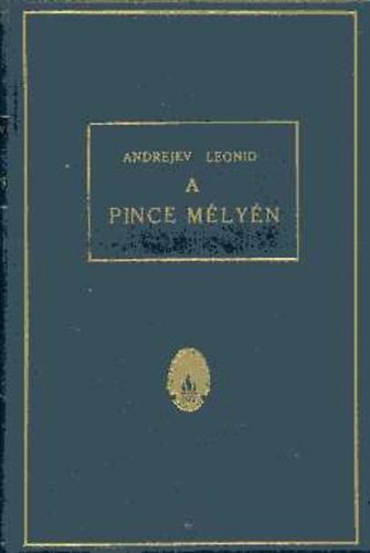 Andrejev Leonid - A pince mlyn