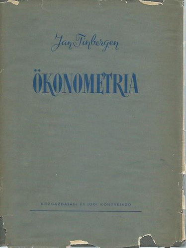 Jan Tinbergen - konometria