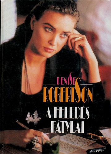 Denise Robertson - A feledés fátylai