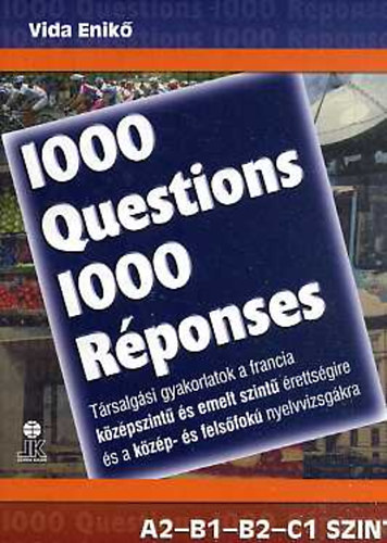 Vida Enik� - 1000 Questions 1000 R�ponses