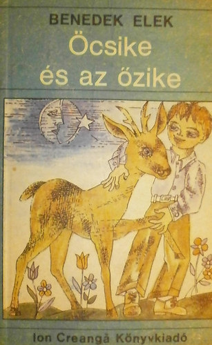 Benedek Elek - �csike �s az �zike