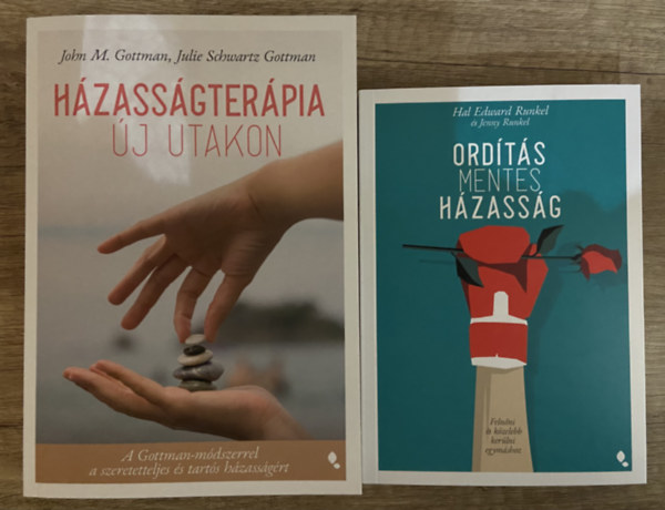 Julie Schwartz Gottman, Hal Edward Runkel, Jenny Runkel John M. Gottman - 2 db könyv a szeretetteljes és tartós házasságért - Házasságterápia új utakon, Ordításmentes házasság
