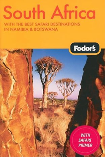 Fodor's South Africa - with the best safari destinations in Namibia & Botswana - (angol nyelvű útikönyv)
