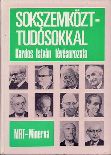 Kardos Istv�n - Sokszemk�zt-Tud�sokkal