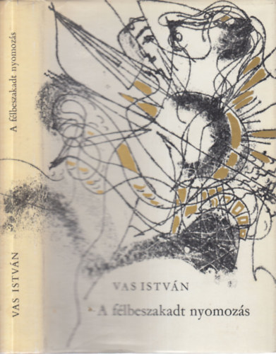 Vas Istv�n - F�lbeszakadt nyomoz�s (dedik�lt)