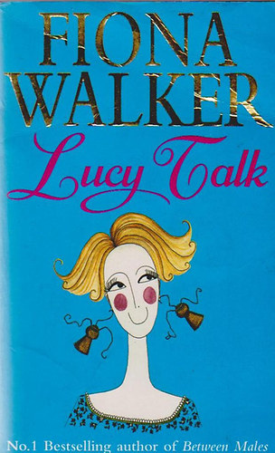 Fiona Walker - Lucy Talk