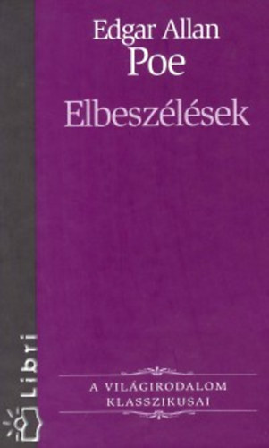 Edgar Allan Poe - Elbesz�l�sek