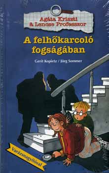 Jörg Sommer Gerit Kopietz - A felhőkarcoló fogságában