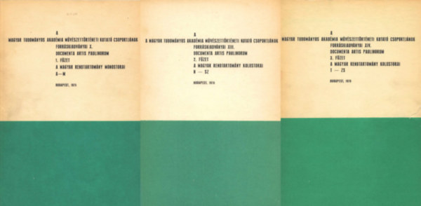 Gyéressy Béla Tóth Melinda - Documenta Artis Paulinorum -  A Magyar Rendtartomány monostorai: 1-3. (A-M, N-Sz, T-Zs) Kézirat