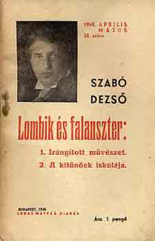 Szab� Dezs� - Lombik �s falanszter
