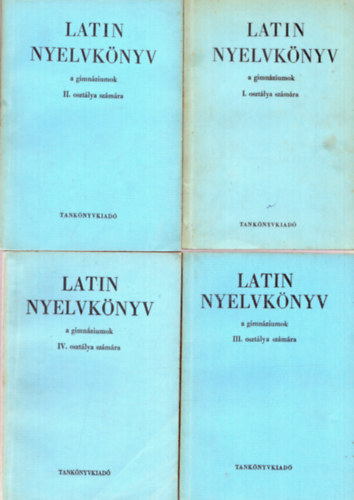 Nagy-Tth - Latin nyelvknyv a gimnziumok szmra I-IV. osztly (ngy ktet)