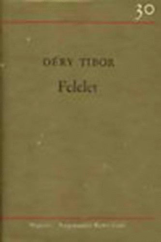 D�ry Tibor - Felelet II.
