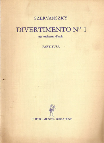 Szervnszky Endre - Divertimento No1 per orchestra d'archi