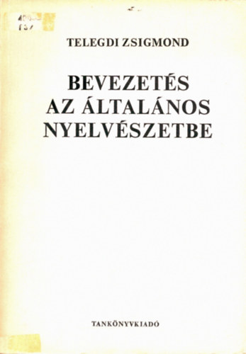 Telegdi Zsigmond - Bevezet�s az �ltal�nos nyelv�szetbe
