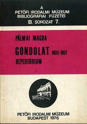 P�lmai Magda - Gondolat 1935-1937 (repert�rium)