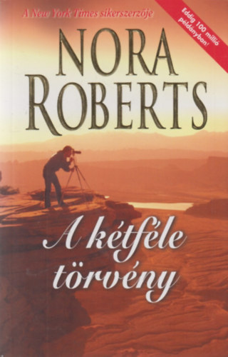 Nora Roberts - A ktfle trvny