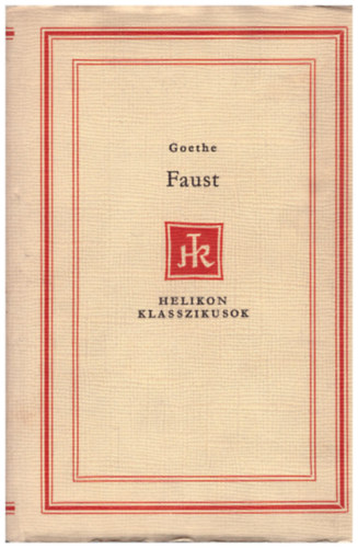 Johann Wolfgang von Goethe - Faust