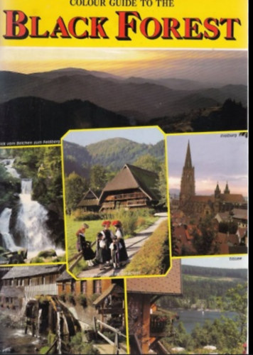 Colour Guide to the Black-Forest