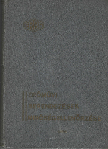 Er�m�vi berendez�sek min�s�gellen�rz�se