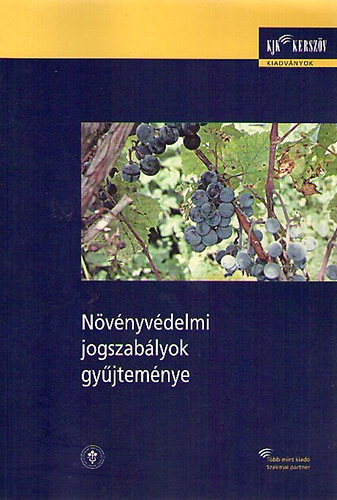 Krptin Dr. Gyrrfy Katalin  (szerk.) - Nvnyvdelmi jogszablyok gyjtemnye