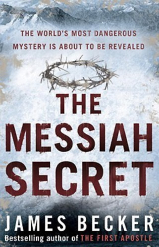 James Becker - The Messiah Secret