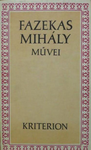 Fazekas Mih�ly - Fazekas Mih�ly m�vei