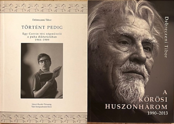 Debreczeni Tibor - Debreczeni Tibor k�nyvcsomag (2 k�tet)