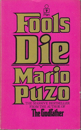 Mario Puzo - Fools Die