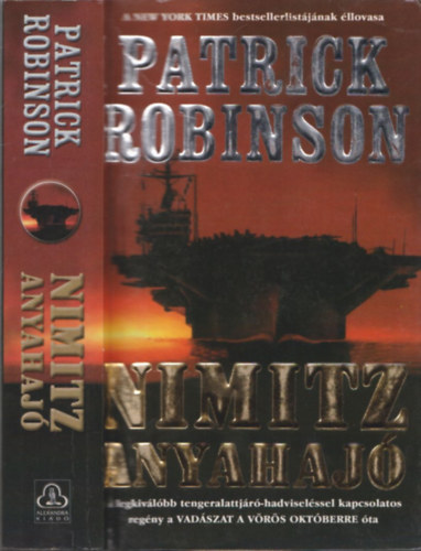Patrick Robinson - Nimitz anyahaj�
