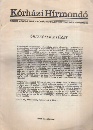 Krhzi Hrmond - Szeged M. Vrosi Tancs Krhz-rendelintzete bels tjkztataja 1985 szeptember
