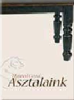 Hajnal G�za - Asztalaink