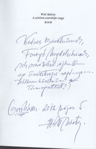 Witt M�rta - A sz�vem szeret�je vagy- dedik�lt