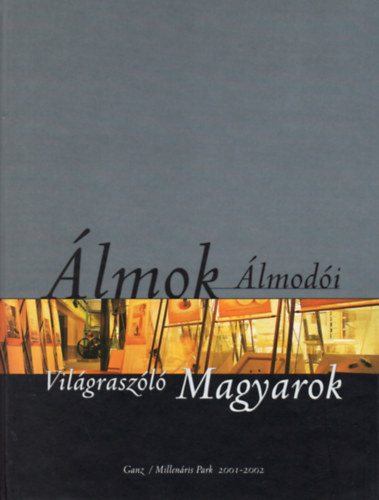 lmok lmodi - Vilgraszl magyarok I-II.