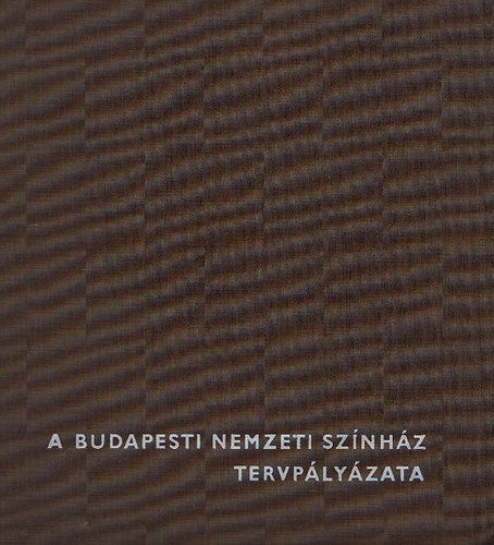 Reischl Antal dr.  (szerk.) - A budapesti Nemzeti Sznhz tervplyzata (Szmozott)