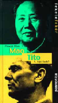 Polonyi-Sajti - Mao - Tito