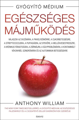 Anthony William - Eg�szs�ges m�jm�k�d�s - puhat�bl�s