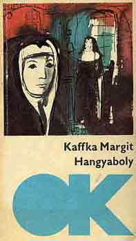 Kaffka Margit - Hangyaboly