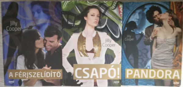 Jilly Cooper - Csap! + Pandora + A frjszelidt