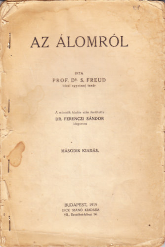 Sigmund Freud - Az �lomr�l