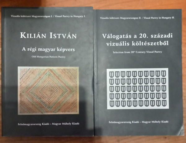 Kovcs Zsolt  Kilin Istvn (szerk.) - 2 db ktet:A rgi magyar kpvers+Vlogats a 20. szzadi vizulis kltszetbl