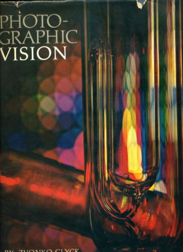 Zvonko Glyck - Photographic vision
