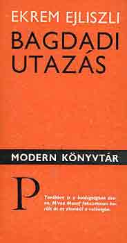 Ekrem Ejliszli - Bagdadi utazás