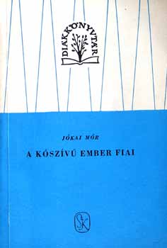 Jkai Mr - A kszv ember fiai I-II.