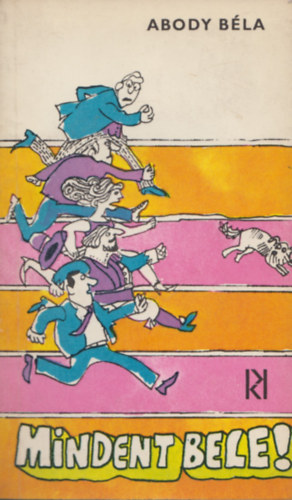 Abody Bla - Mindent bele!