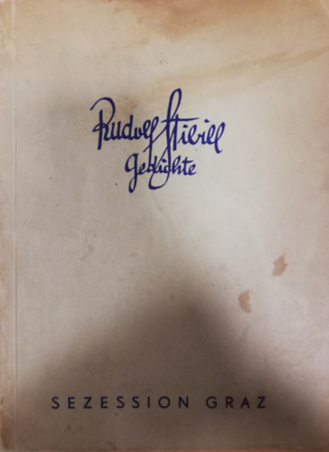 Rudolf Stibill - Gedichte (Sezession Graz. Zweite Mappe).